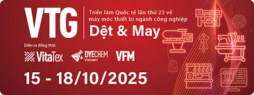TRIỂN LÃM DỆT MAY - VTG 2025